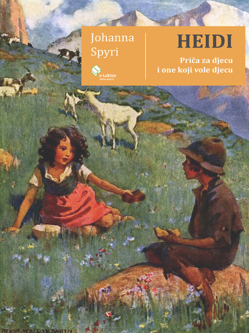 Title details for Heidi by Johanna Spyri - Available